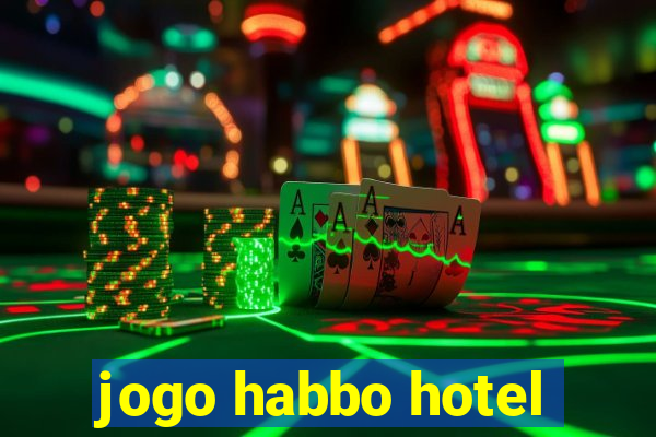 jogo habbo hotel